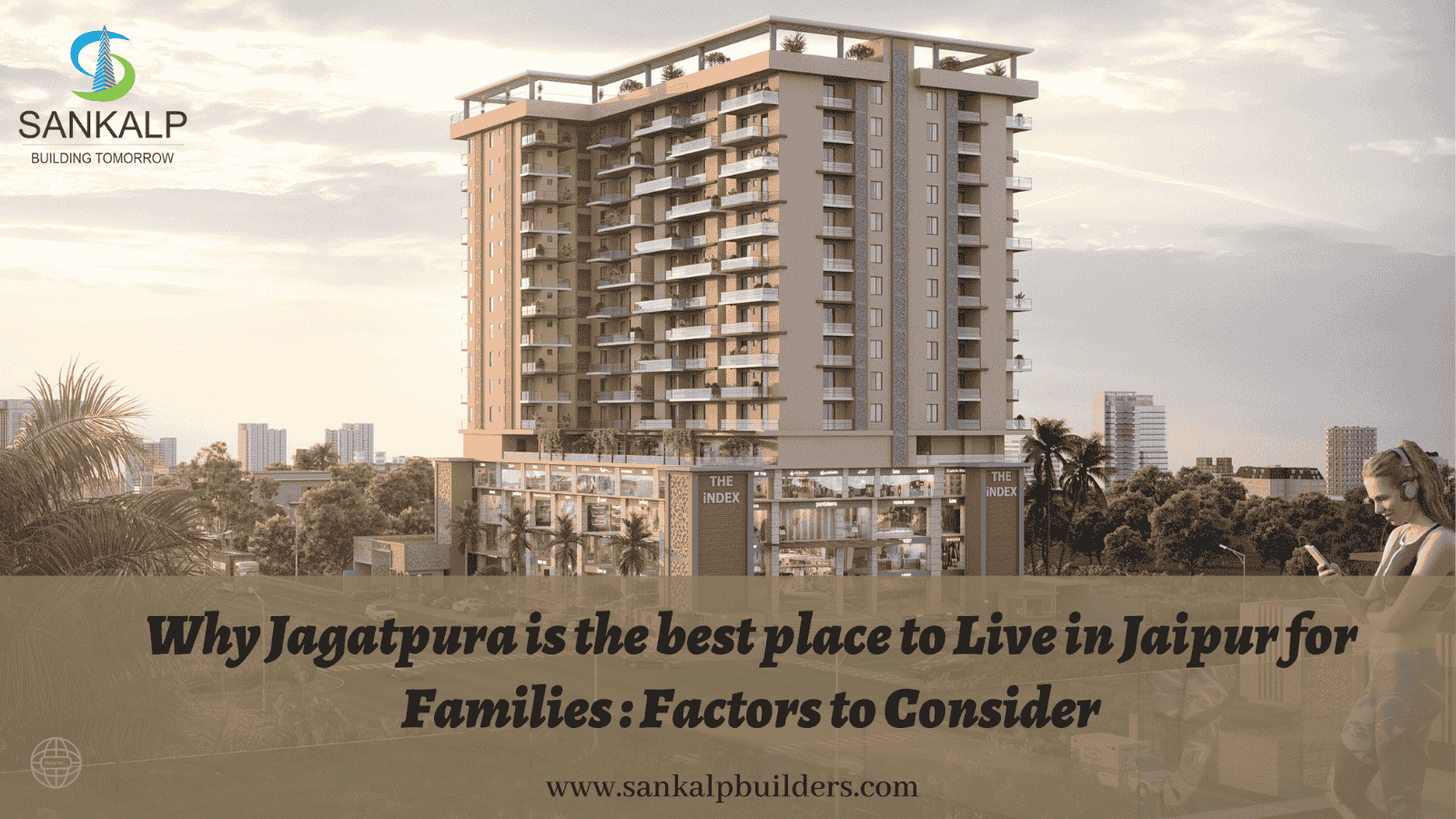 Jagatpura is the best place to Live in Jaipur