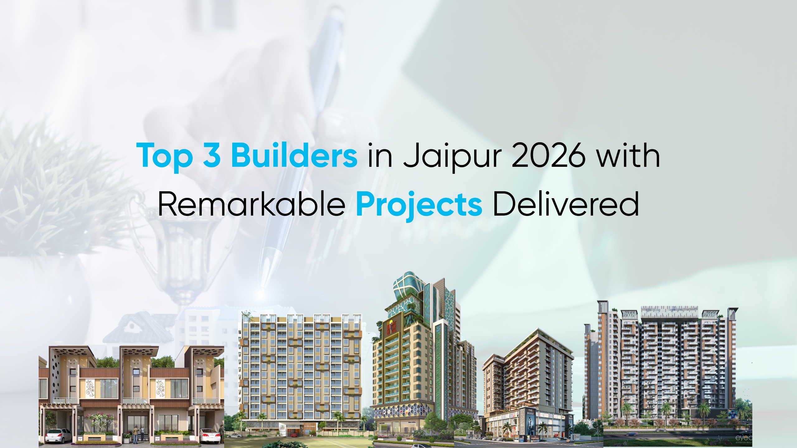 Top 3 Builders in Jaipur