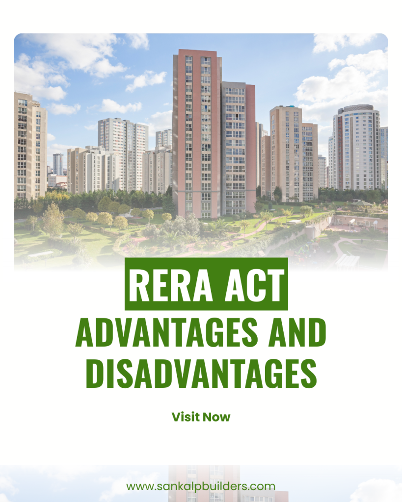 RERA Act Advantages and Disadvantages Explained