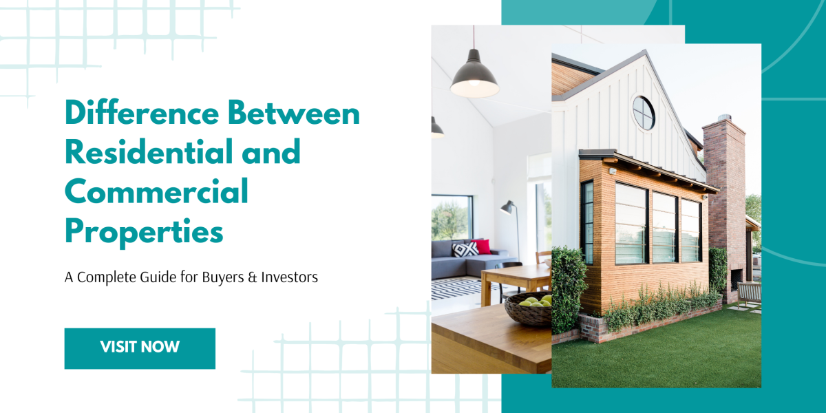 Residential and Commercial Properties