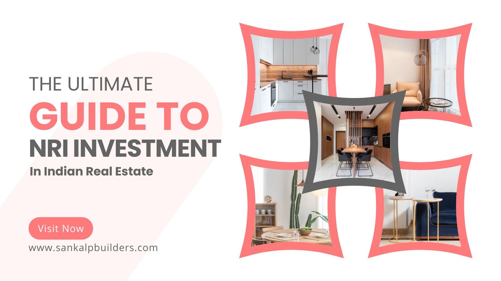 Guide to NRI Investment in Indian Real Estate