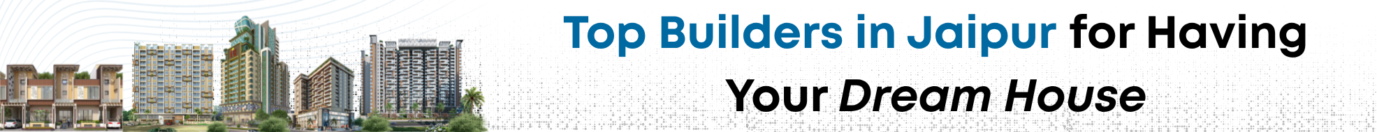 Top Builders in Jaipur