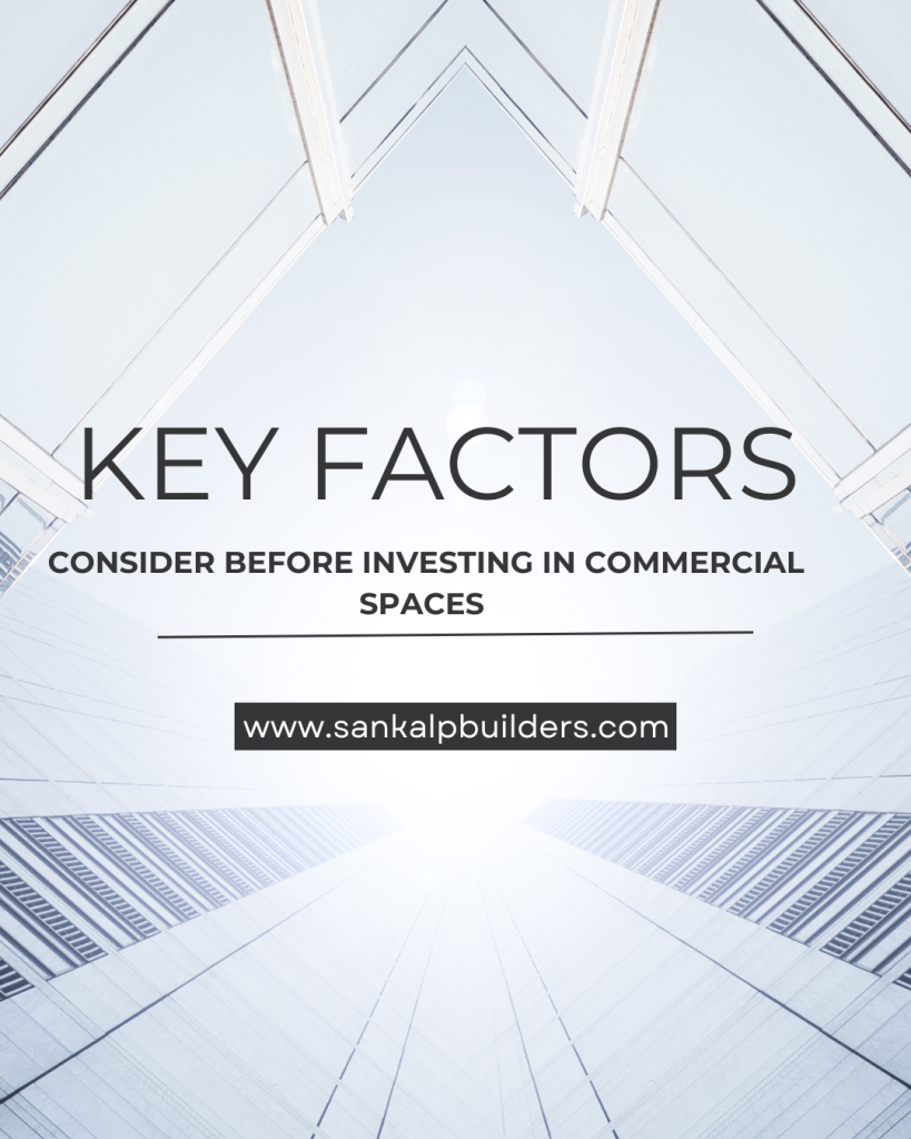 Key Factors to Consider Before Investing in Commercial Spaces
