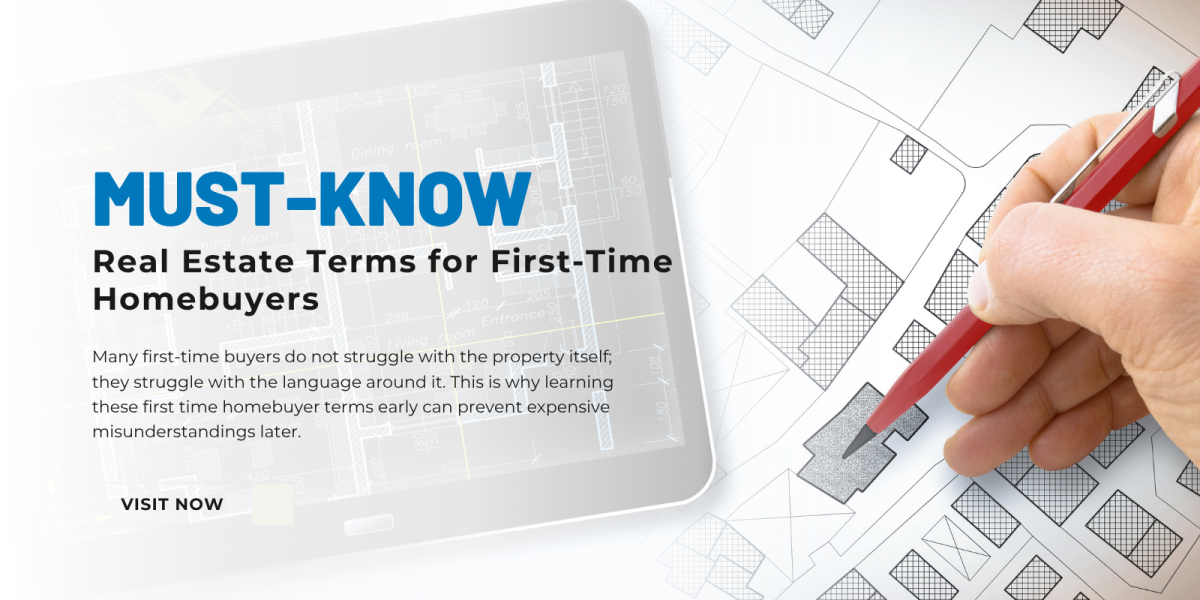 Must-Know Real Estate Terms for First-Time Homebuyers