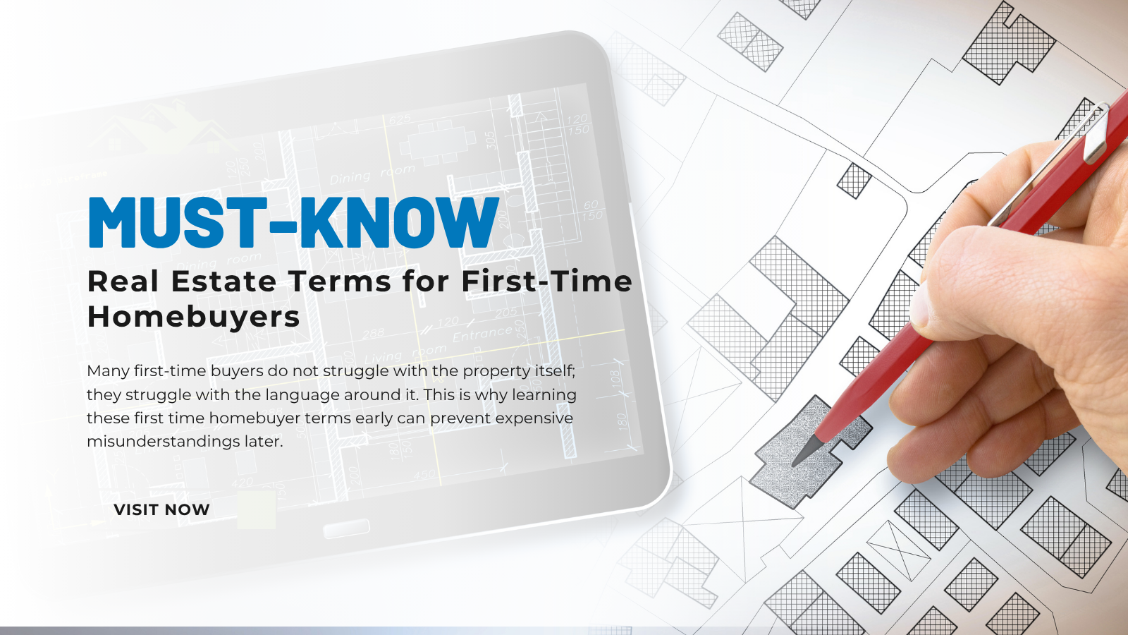 Must-Know Real Estate Terms for First-Time Homebuyers