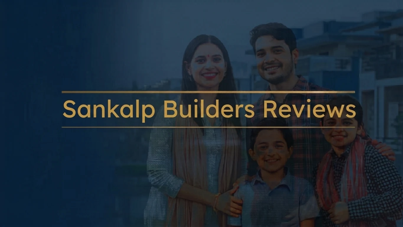 Sankalp Builders Reviews
