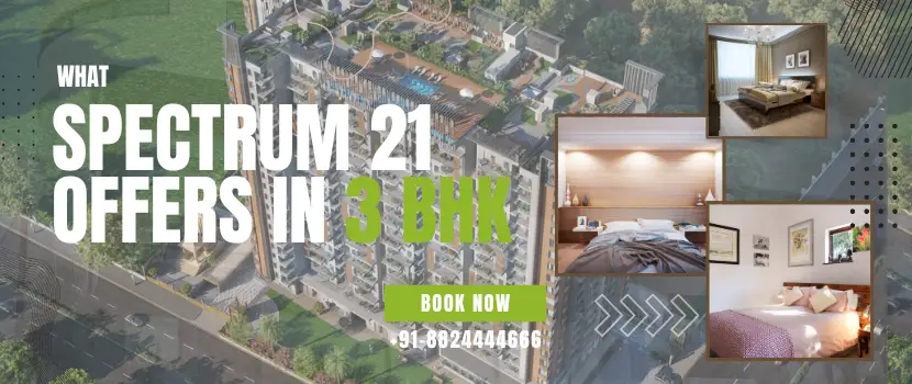 Spectrum 21 Offers in 3 BHK 3 BHK Flats in Sirsi Road Jaipur